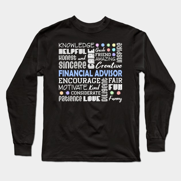 Financial Advisor Love Words Long Sleeve T-Shirt by White Martian